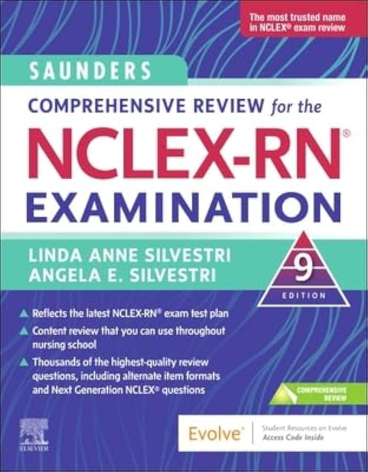 Saunders Comprehensive Review for the NCLEX-RN Examination 